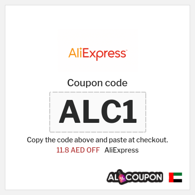 Coupon for AliExpress (ALC1) 11.8 AED OFF