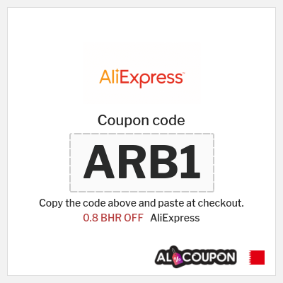 Coupon for AliExpress (ARB1) 0.8 BHR OFF