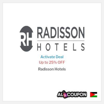 Special Deal for Radisson Hotels Up to 25% OFF