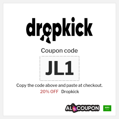 Coupon for Dropkick (JL1) 20% OFF