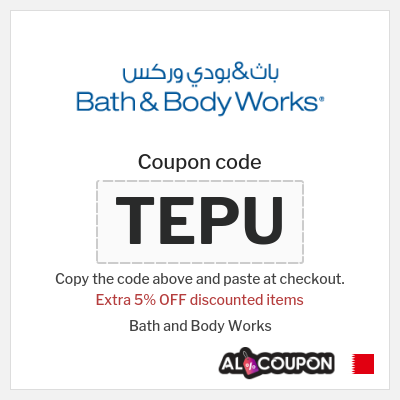 Coupon discount code for Bath and Body Works Extra 5% OFF