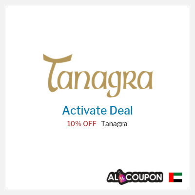 Special Deal for Tanagra 10% OFF