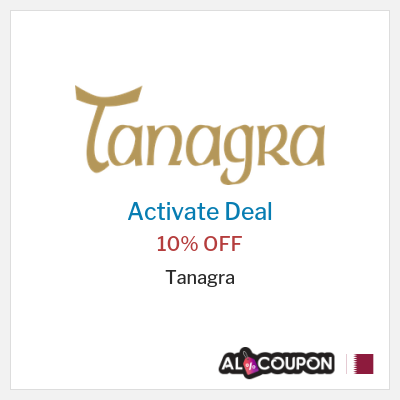 Special Deal for Tanagra 10% OFF