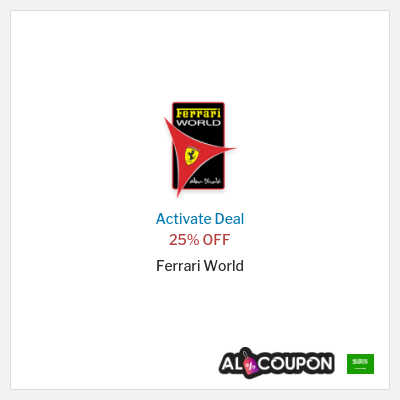 Special Deal for Ferrari World 25% OFF