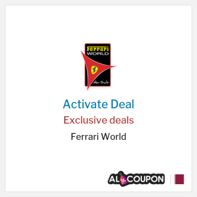 Special Deal for Ferrari World Exclusive deals