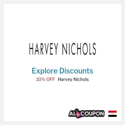 Sale for Harvey Nichols 10% OFF