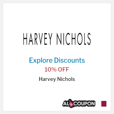 Sale for Harvey Nichols 10% OFF