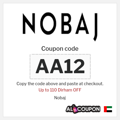Coupon discount code for Nobaj Up to 110 Dirham OFF