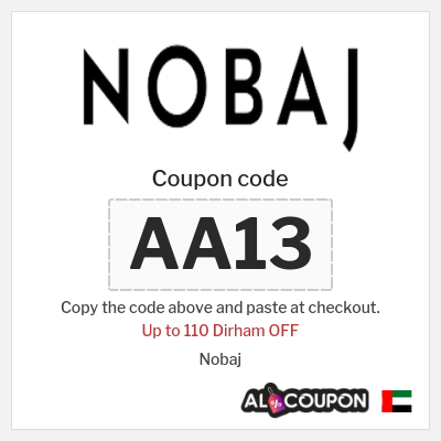 Coupon for Nobaj (AA13) Up to 110 Dirham OFF