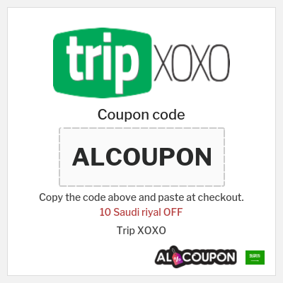 Coupon discount code for Trip XOXO 10 Saudi riyal OFF