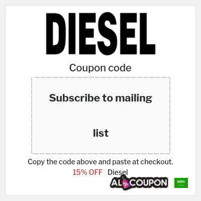 Coupon for Diesel (Subscribe to mailing list) 15% OFF