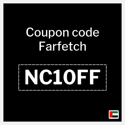 Coupon for Farfetch (NC10FF) 10% OFF