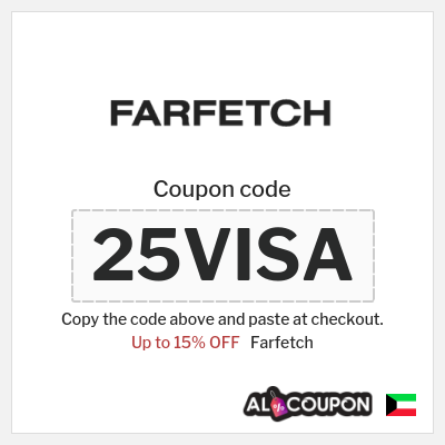 Coupon for Farfetch (25VISA) Up to 15% OFF