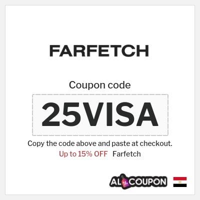 Coupon for Farfetch (25VISA) Up to 15% OFF