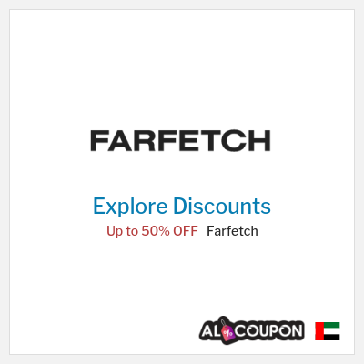 Sale for Farfetch Up to 50% OFF