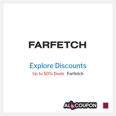Sale for Farfetch Up to 50% Deals