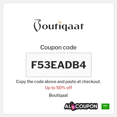 Coupon for Boutiqaat (F53EADB4) Up to 50% off