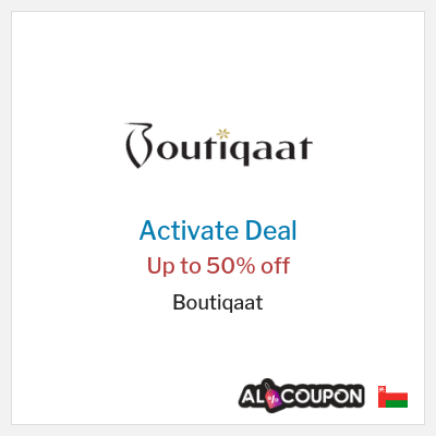 Special Deal for Boutiqaat Up to 50% off