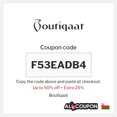 Coupon for Boutiqaat (F53EADB4) Up to 50% off + Extra 25%