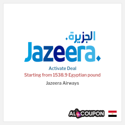 Special Deal for Jazeera Airways Starting from 1538.9 Egyptian pound