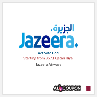 Special Deal for Jazeera Airways Starting from 357.1 Qatari Riyal