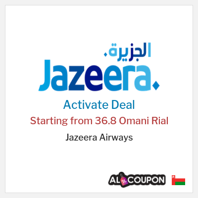 Special Deal for Jazeera Airways Starting from 36.8 Omani Rial