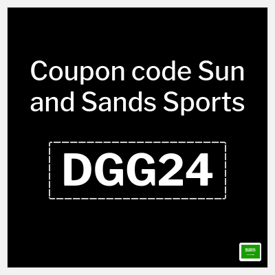Coupon for Sun and Sands Sports (DGG11) Up to 60% Discounts + 10% Coupon