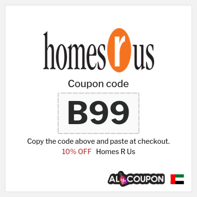 Coupon for Homes R Us (B99) 10% OFF