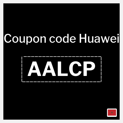 Coupon discount code for Huawei 10% OFF Coupon Codes