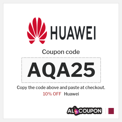 Coupon for Huawei (AQA25) 10% OFF