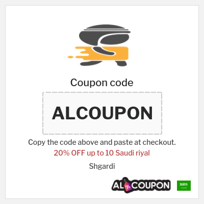 Coupon for Shgardi (ALCOUPON) 20% OFF up to 10 Saudi riyal