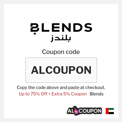Coupon for Blends (ALCOUPON) Up to 75% Off + Extra 5% Coupon