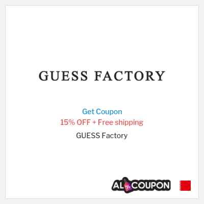 Coupon for GUESS Factory 15% OFF + Free shipping
