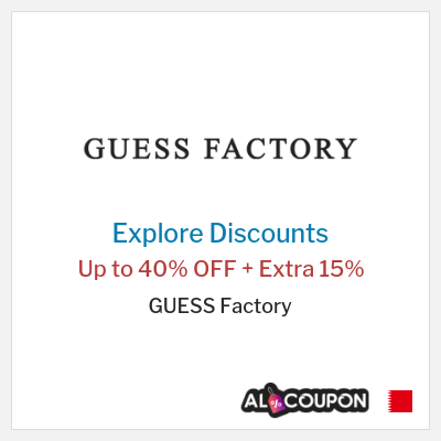 Sale for GUESS Factory Up to 40% OFF + Extra 15%