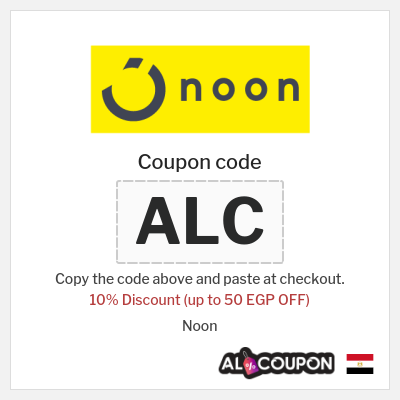 Coupon for Noon (ALC) 10% Discount (up to 50 EGP OFF)