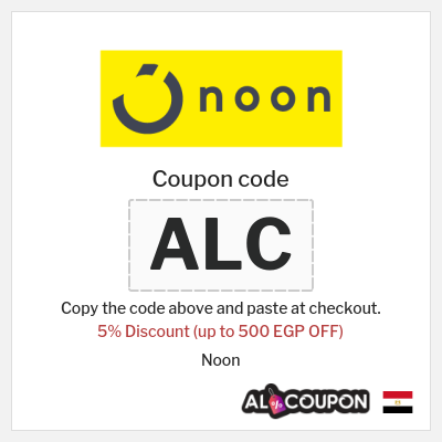 Coupon for Noon (ALC) 5% Discount (up to 500 EGP OFF)