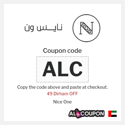 Coupon for Nice One (ALC) 49 Dirham OFF