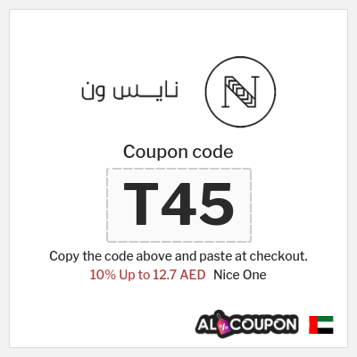 Coupon for Nice One (T45) 10% Up to 12.7 AED