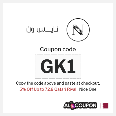 Coupon for Nice One (GK1) 5% Off Up to 72.8 Qatari Riyal