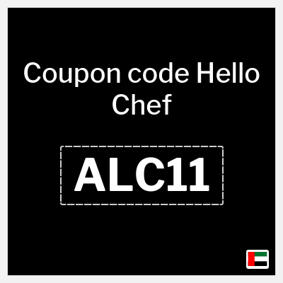 Coupon for Hello Chef (ALC11) Up to AED 400 OFF