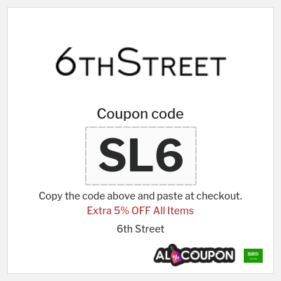 Coupon for 6th Street (SL6) Extra 5% OFF All Items