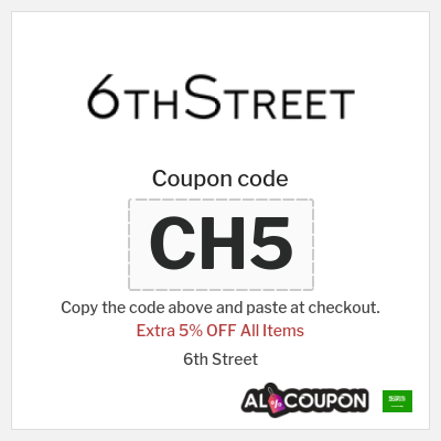 Coupon for 6th Street (CH5) Extra 5% OFF All Items