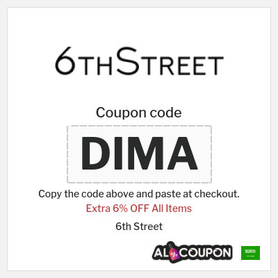 Coupon for 6th Street (DIMA) Extra 6% OFF All Items