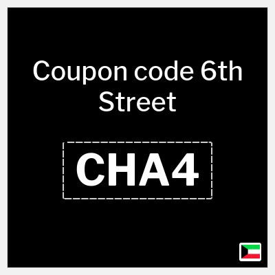 6th Street Coupon (CHA4) 6th Street Coupon Code Kuwait