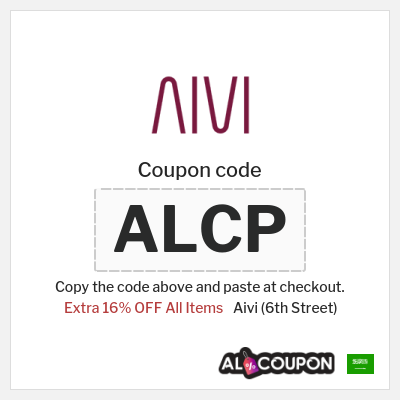 Aivi (6th Street) Coupon (ALCP) 6th Street Coupon Code KSA