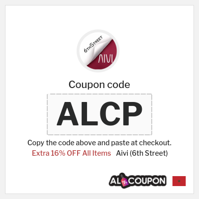 Aivi (6th Street) Coupon (ALCP) 6th Street Coupon Code Morocco