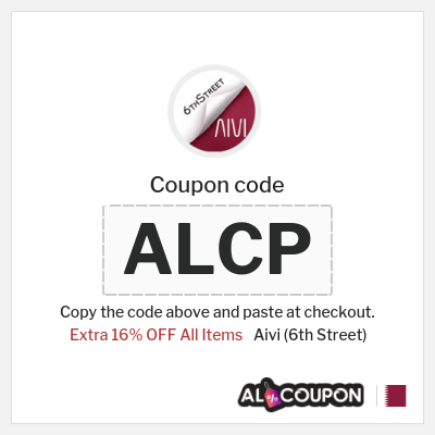 Aivi (6th Street) Coupon (ALCP) 6th Street Coupon Code Qatar