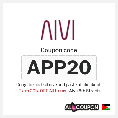 Aivi (6th Street) Coupon (APP20) 6th Street Coupon Code Jordan
