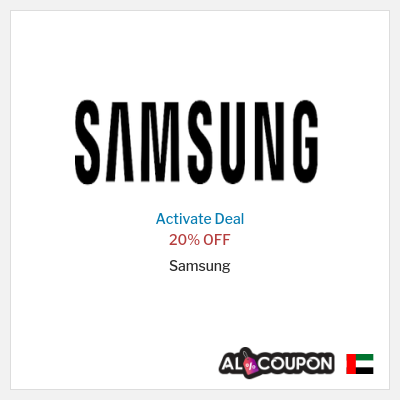 Special Deal for Samsung 20% OFF