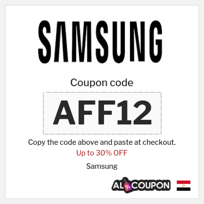 Coupon for Samsung (AFF12) Up to 30% OFF 